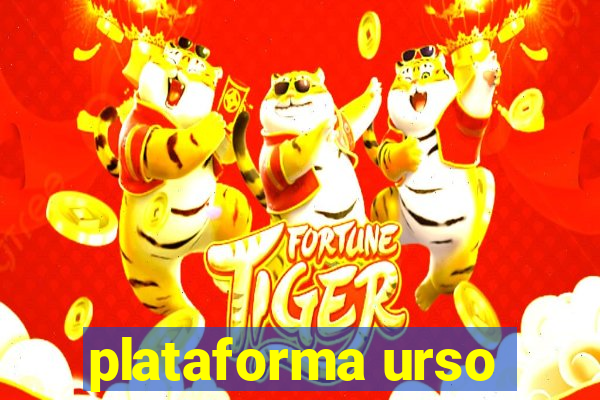 plataforma urso